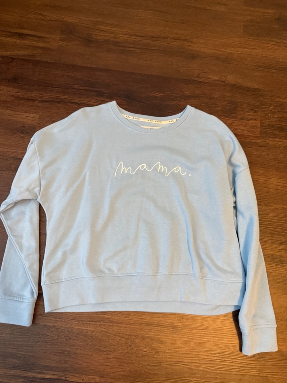 Rae Dunn Light Blue "mama." Sweatshirt